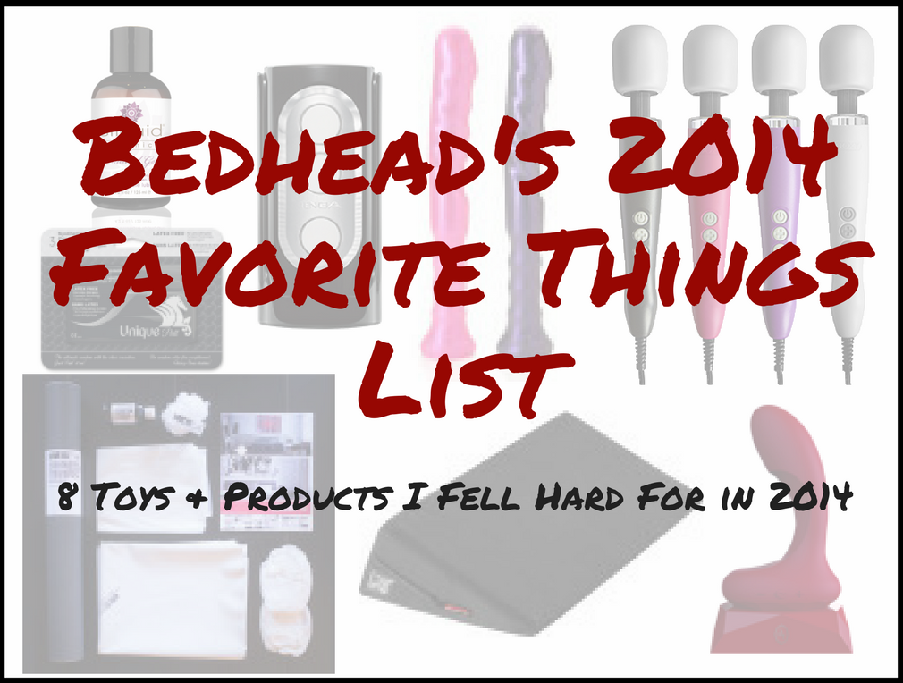 The Bedhead’s 2014 Favorite Things List & Giveaway!